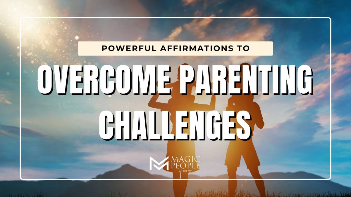 Overcome parent challenges