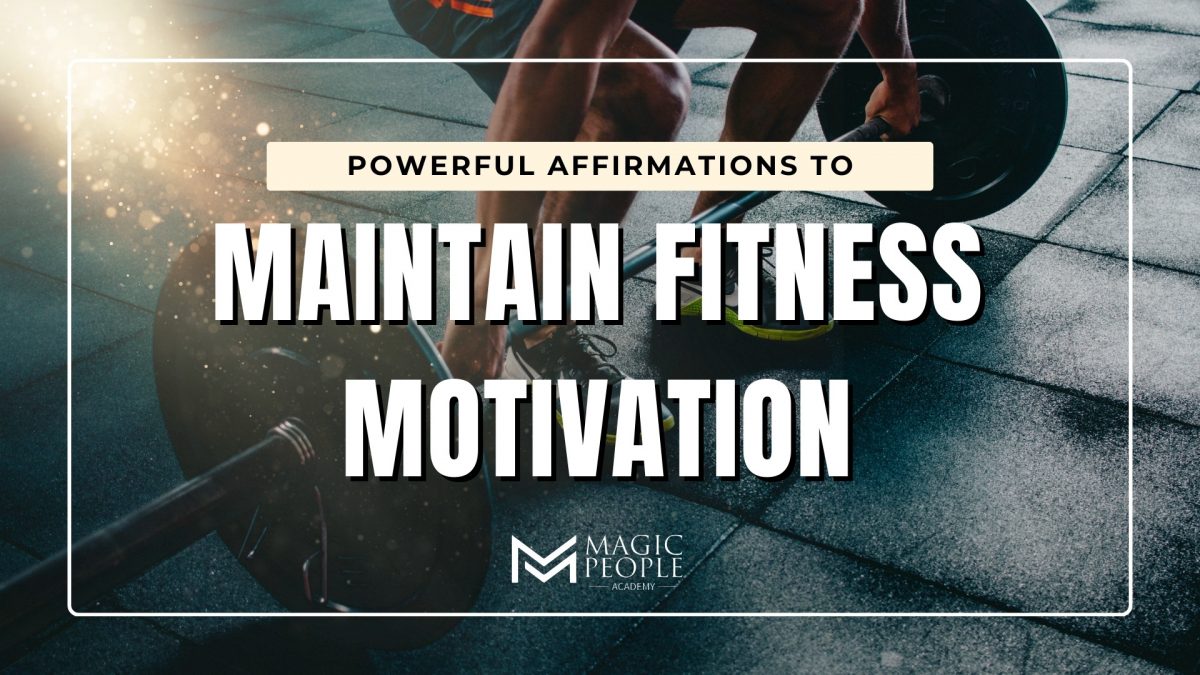 Fitness Motivation Affirmations