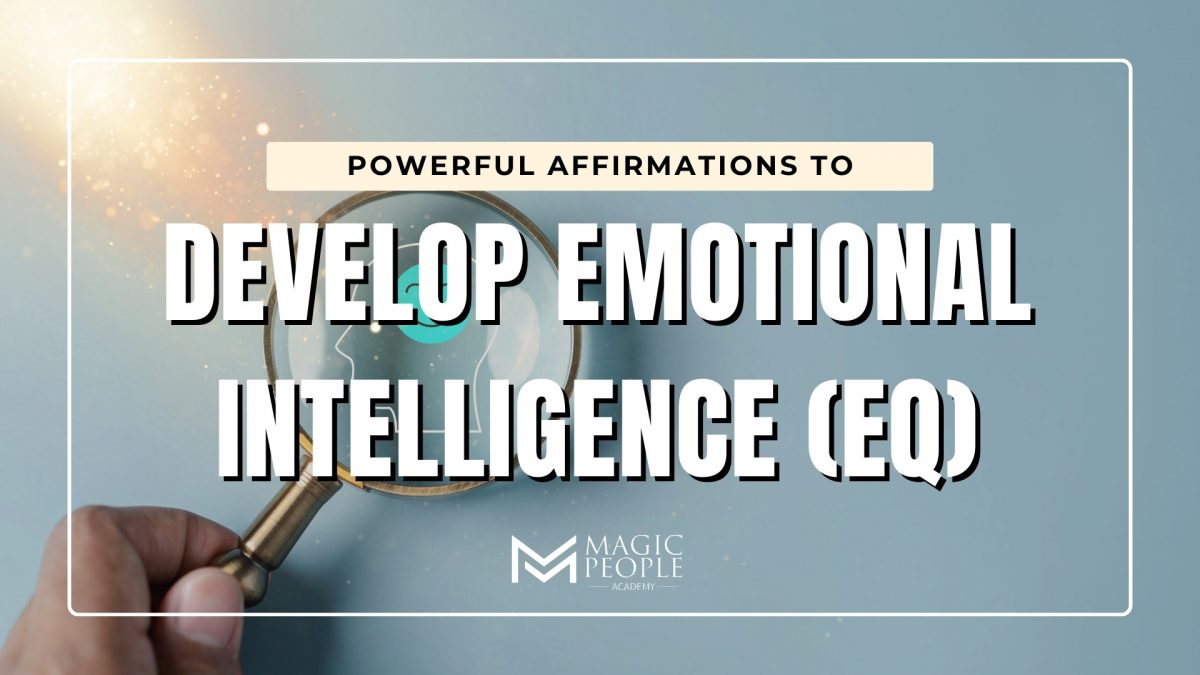 Affirmations for developing EQ