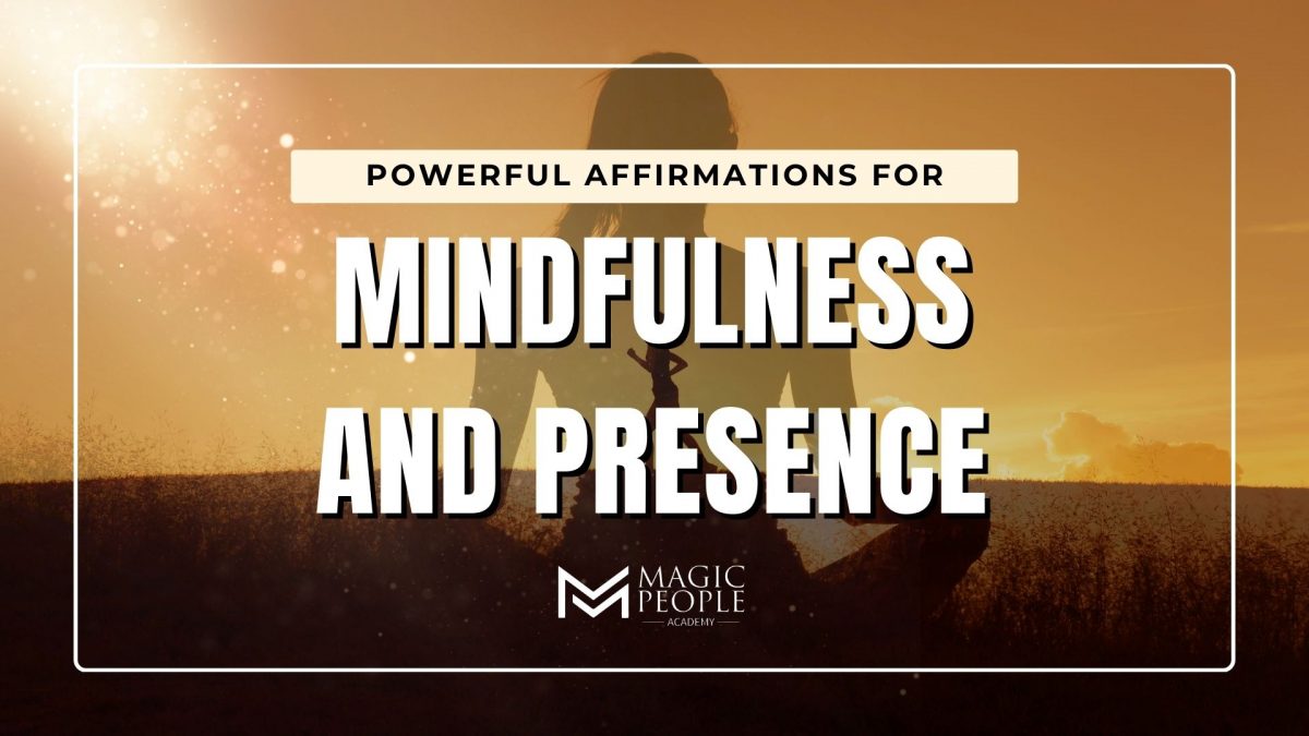 Mindfulness Affirmations