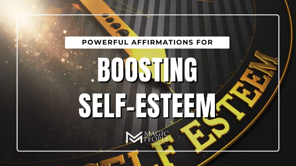 Affirmations for Boosting Self-Esteem